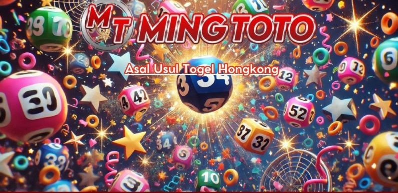 Jejak Langkah Permainan Angka: Asal Usul dan Perkembangan Togel Hongkong